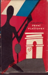 První vlaštovky / Jean Laffitte, 1960