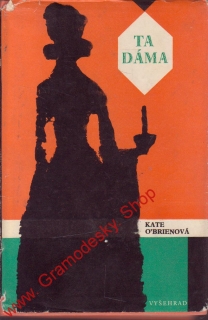 Ta dáma / Kate O´Brienová, 1971