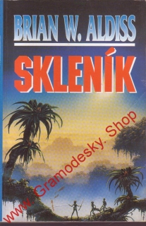 Skleník / Brian W. Aldiss, 1998