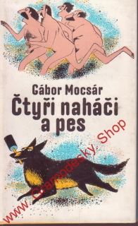 Čtyři naháči a pes / Gábor Mocsár, 1981