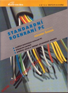 Standardní rozhraní PC / Miroslav Šnorek, 1992