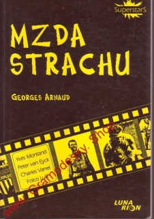 Mzda strachu / Georges Arnaud, 1993