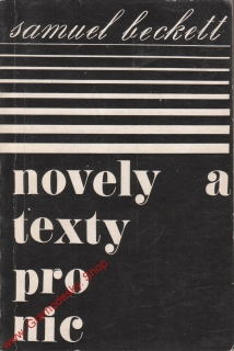 Novely a texty pro nic / Samuel Beckett, 1966