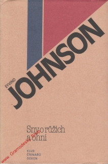 Sny o růžích a ohni / Eyvind Johnson, 1982