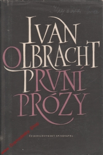 První prózy / Ivan Olbracht, 1954